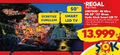 REGAL 50R75U01 4K ULTRA HD 50 İNÇ 127 EKRAN UYDU ALICILI SMART LED TV AKILLI TELEVİZYON fiyat ve kampanya bilgisi